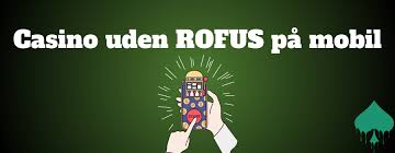 Casino Uden ROFUS med Straks Udbetalinger Dine Bedste Muligheder Casino Uden ROFUS med Straks Udbetalinger Dine Bedste Muligheder